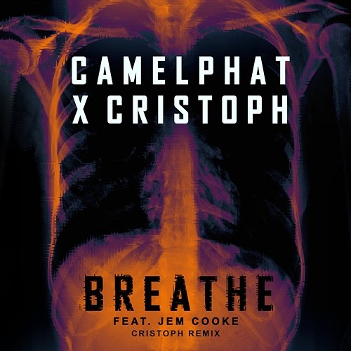 Breathe CamelPhat, Cristoph feat. Jem Cooke
