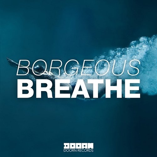 Breathe Borgeous