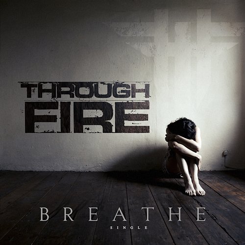 Breathe Through Fire
