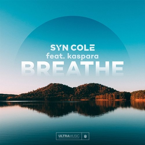 Breathe Syn Cole feat. kaspara