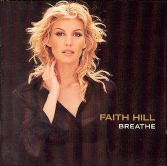 Breathe Faith Hill