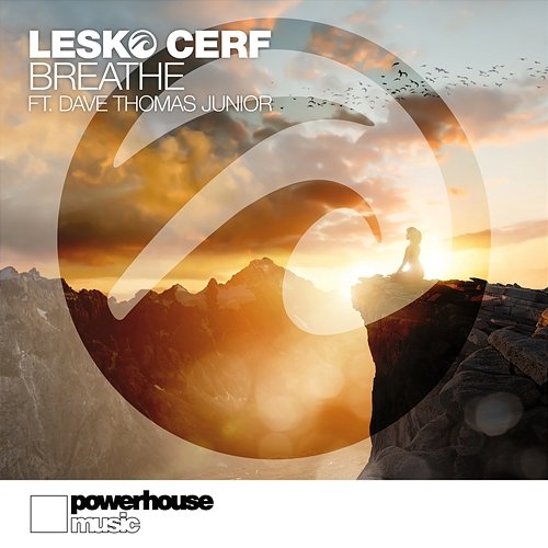 Breathe Lesko Cerf feat. Dave Thomas Junior