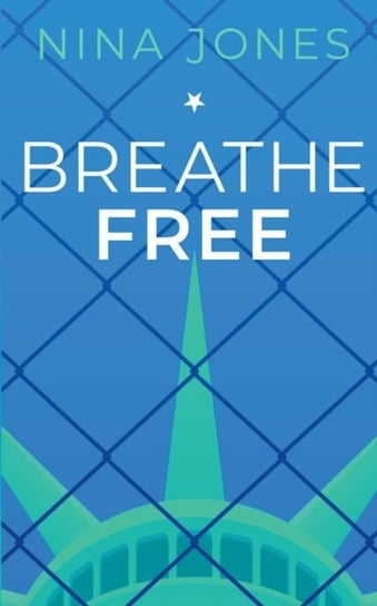 Breathe Free Nina Jones