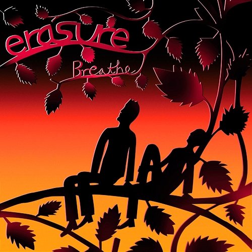 Breathe (Radio Version) Erasure
