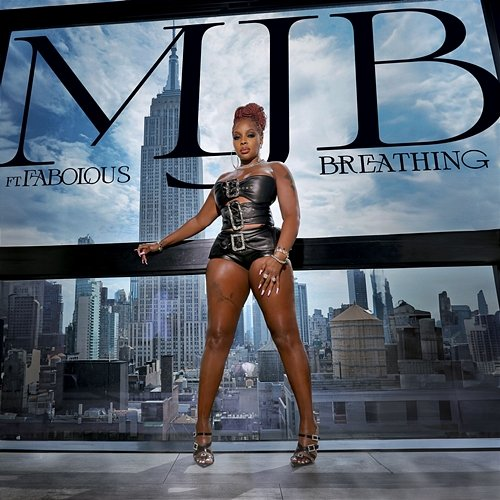 Breathing Mary J. Blige feat. Fabolous