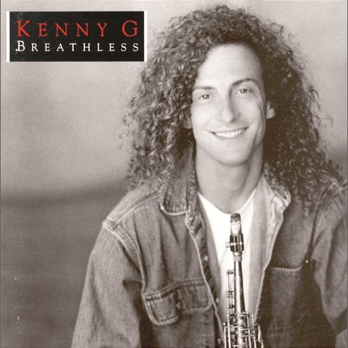 Breathless Kenny G