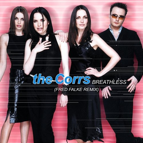 Breathless The Corrs