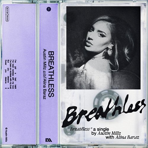 Breathless (with Alina Baraz) Austin Millz, Alina Baraz