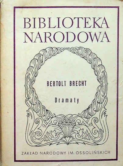 Brecht dramaty Brecht Bertolt