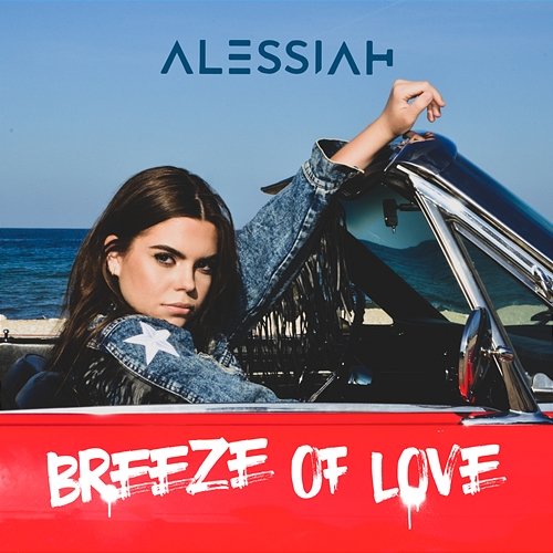 Breeze Of Love Alessiah