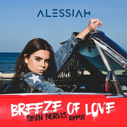 Breeze Of Love Alessiah feat. Sean Norvis
