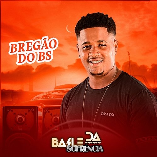 Bregão do BS Baile da Sofrência