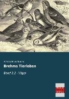 Brehms Tierleben Brehm Alfred Edmund