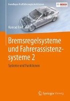 Bremsregelsysteme und Fahrerassistenzsysteme 2 Springer-Verlag Gmbh, Springer Fachmedien Wiesbaden Gmbh