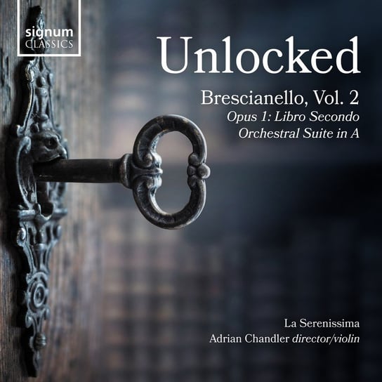 Brescianello: Unlocked La Serenissima Orchestra