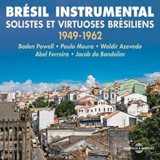 Bresil Instrumental 1949-1962 Various Artists