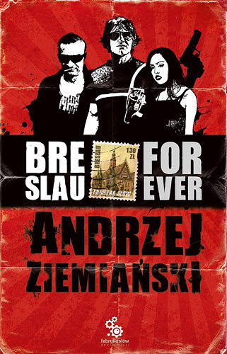 Breslau Forever Ziemiański Andrzej