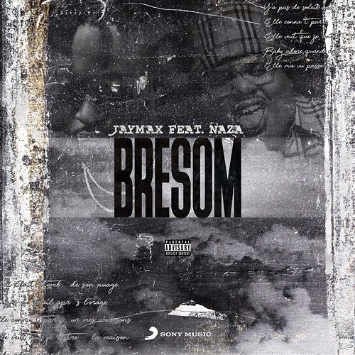 Bresom Jaymax feat. Naza