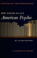 Bret Easton Ellis's American Psycho Murphet Julian