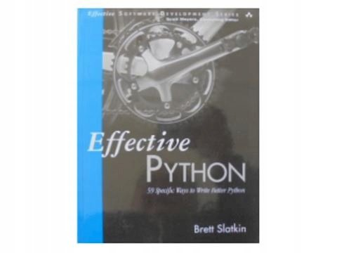 Brett Slatkin Effective Python 59 Specific Ways - Slatkin Brett ...