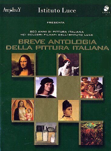 Breve Antologia Della Pittura Italiana Various Directors