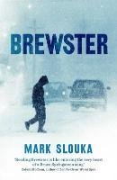 Brewster Slouka Mark