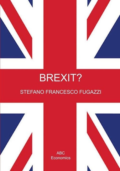Brexit? Fugazzi Stefano Francesco