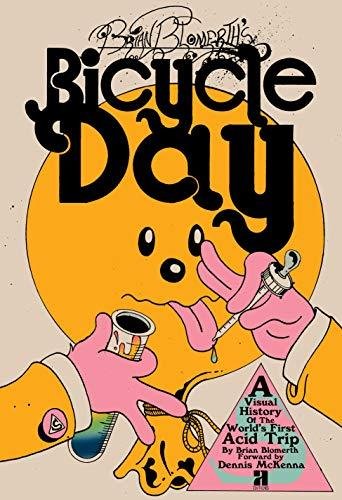 Brian Blomerth's Bicycle Day Blomerth Brian