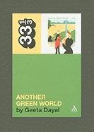 Brian Eno's Another Green World Dayal Geeta