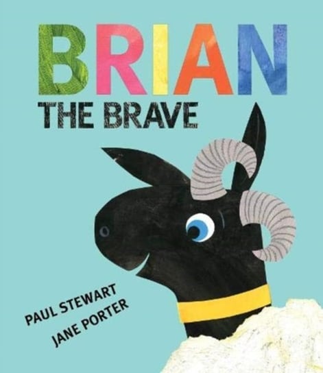 Brian the Brave Paul Stewart