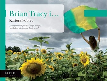 Brian Tracy i kariera kobiet Tracy Brian