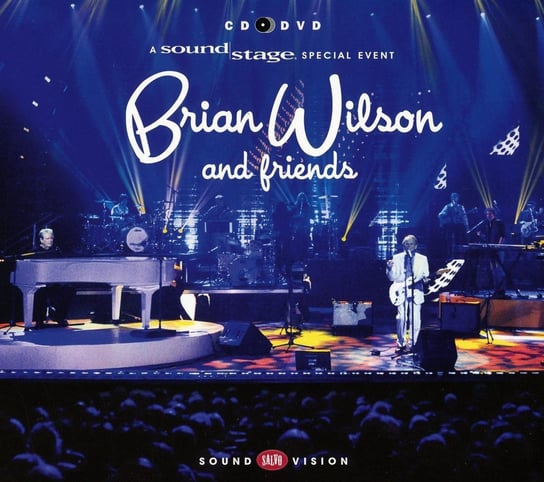 Brian Wilson and Friends: A Soundstage Special Event Wilson Brian, Jardine Al, Isham Mark, Blondie Chaplin, Ruess Nate, Kacey Musgraves