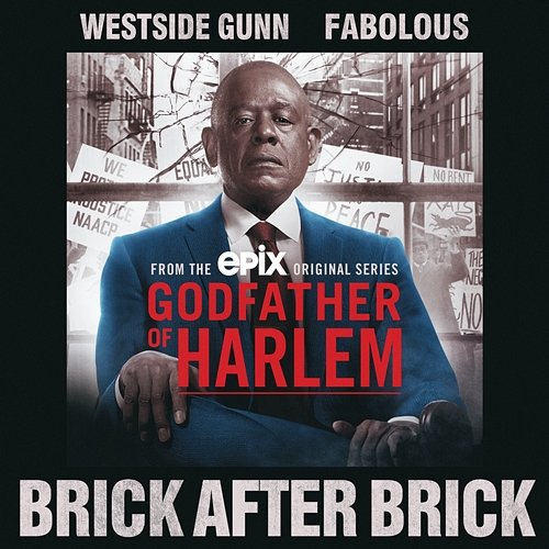 Brick After Brick Godfather of Harlem feat. Westside Gunn & Fabolous
