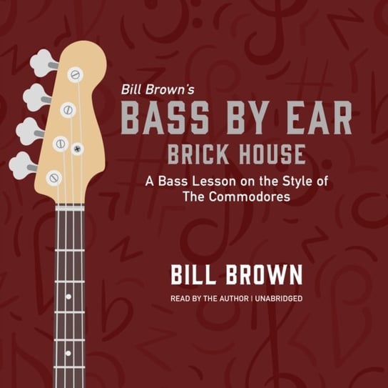 Brick House Brown Bill