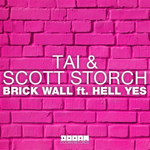Brick Wall TAI & Scott Storch