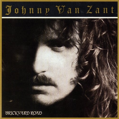 Brickyard Road Johnny Van Zandt