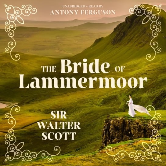 Bride of Lammermoor Scott Sir Walter
