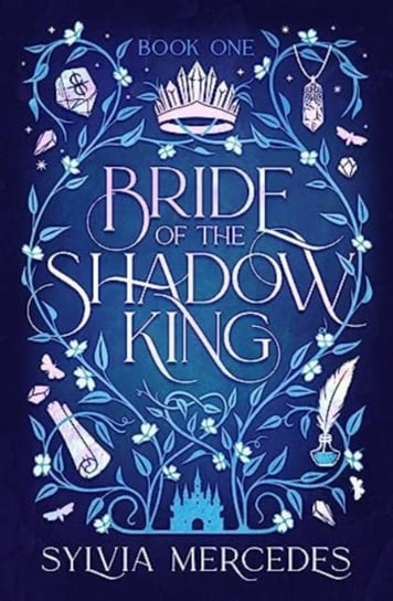 Bride of the Shadow King Sylvia Mercedes