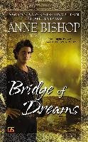 Bridge Of Dreams Bishop Anne