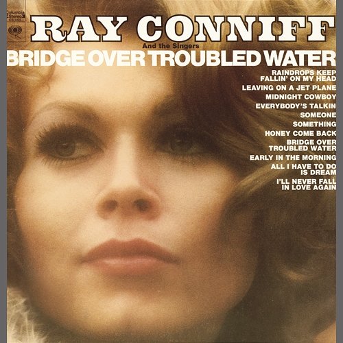 Bridge Over Troubled Water Ray Conniff