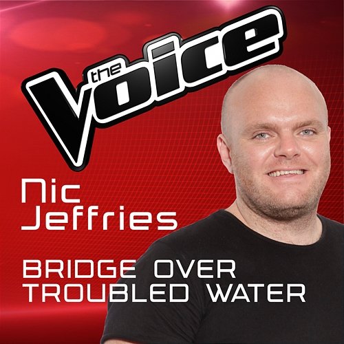 Bridge Over Troubled Water Nic Jeffries