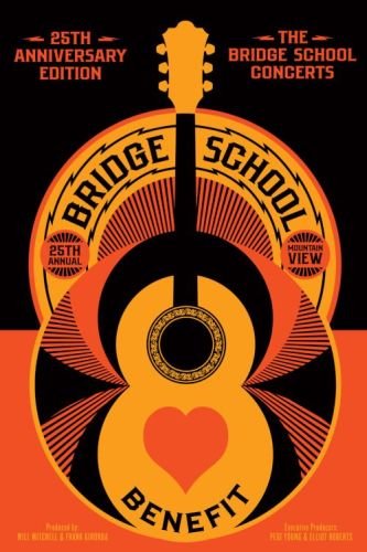 Bridge School Concerts 25th Anniversary Edition Various Artists