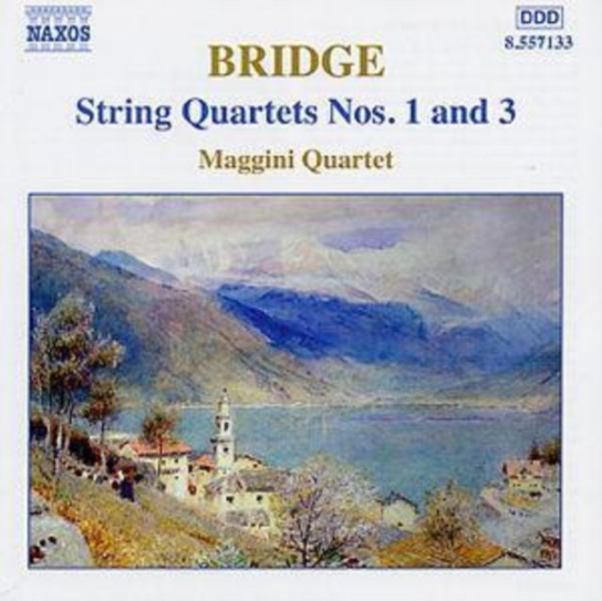 Bridge: String Quartets Nos. 1 And 3 Maggini Quartet