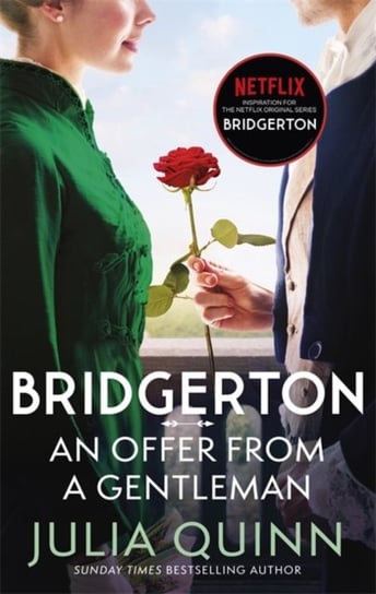 Bridgerton: An Offer From A Gentleman Quinn Julia