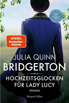 Bridgerton - Hochzeitsglocken für Lady Lucy HarperCollins Hamburg