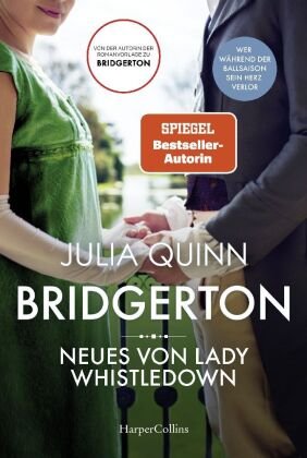 Bridgerton - Neues von Lady Whistledown HarperCollins Hamburg