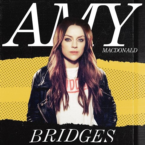 Bridges Amy Macdonald