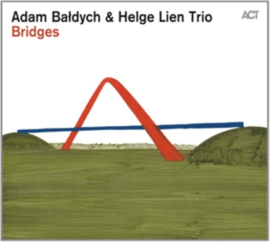 Bridges Bałdych Adam, Helge Lien Trio