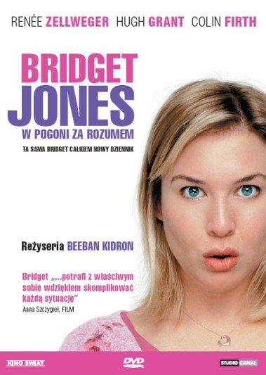 Bridget Jones: W pogoni za rozumem Kidron Beeban