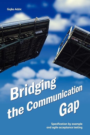 Bridging the Communication Gap Adzic Gojko